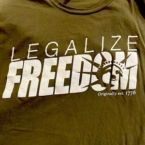 “Legalize Freedom” Forest Green T-Shirt, Relentless Defender, 3XL